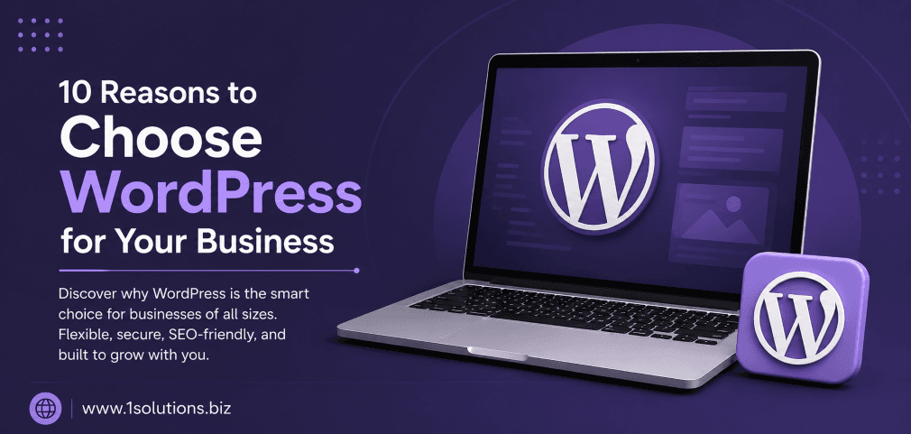 10 Reasons to Choose WordPress for Your Business