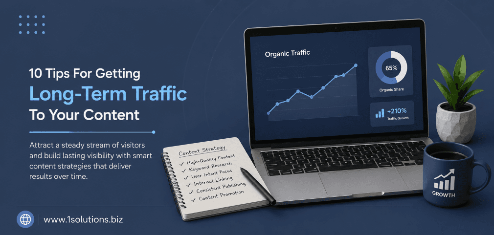 10 Tips For Getting Long-Term Traffic To Your Content