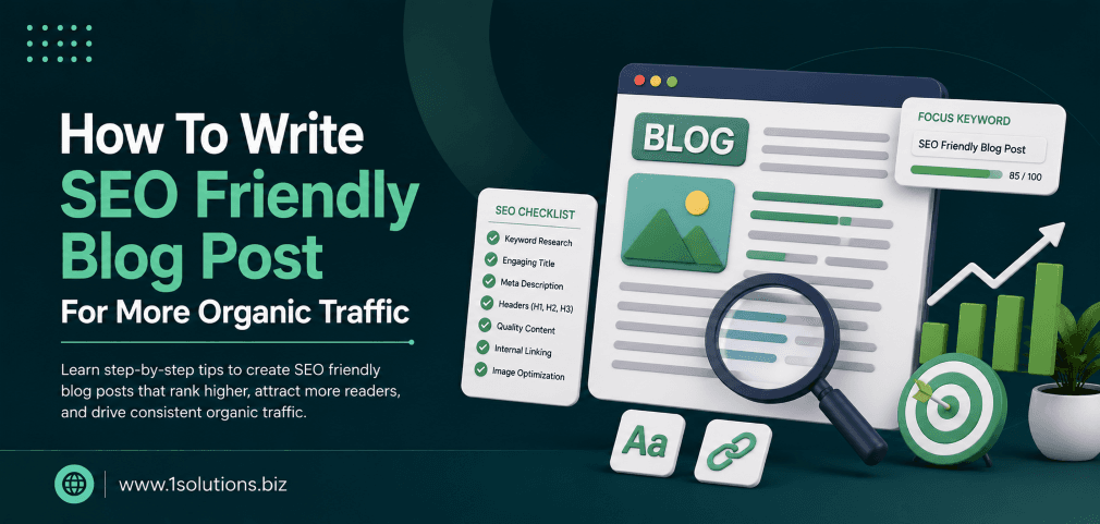 How To Write SEO Friendly Blog Post For More Organic Traffic