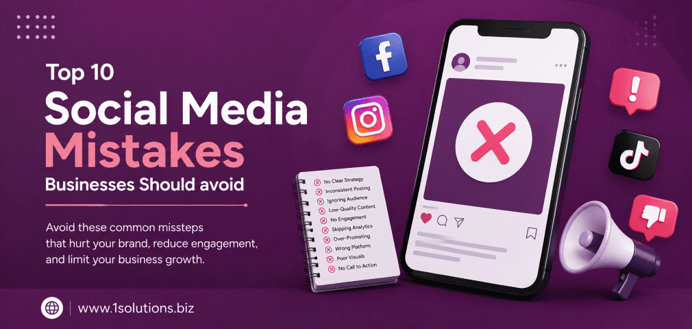 Top 10 Social Media Mistakes Businesses Should avoid