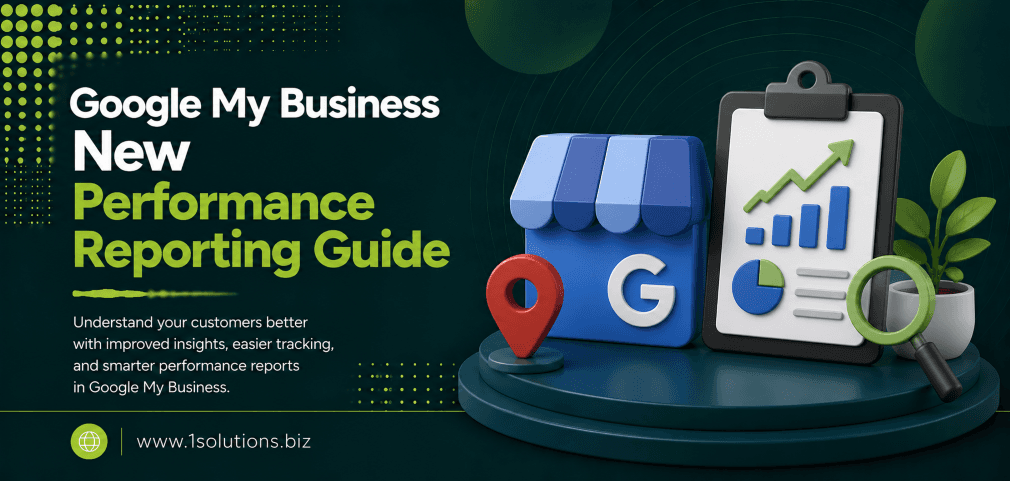 Google My Business New Performance Reporting Guide