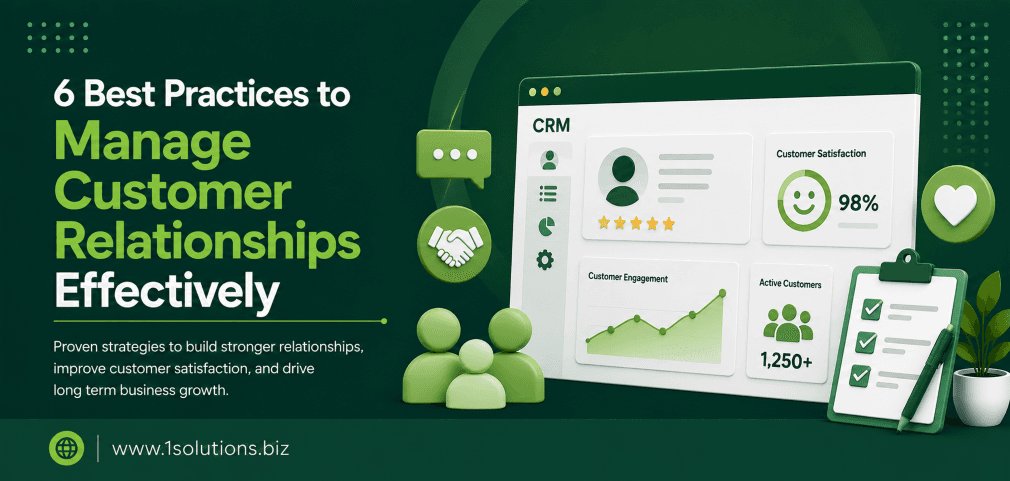 6 Best Practices to Manage Customer Relationships Effectively