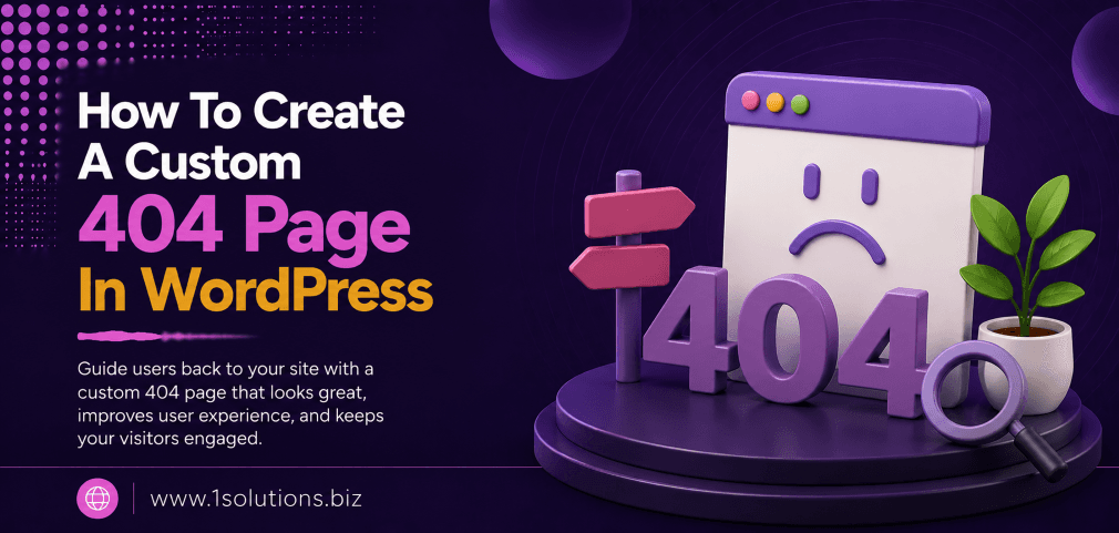 How To Create A Custom 404 Page In WordPress