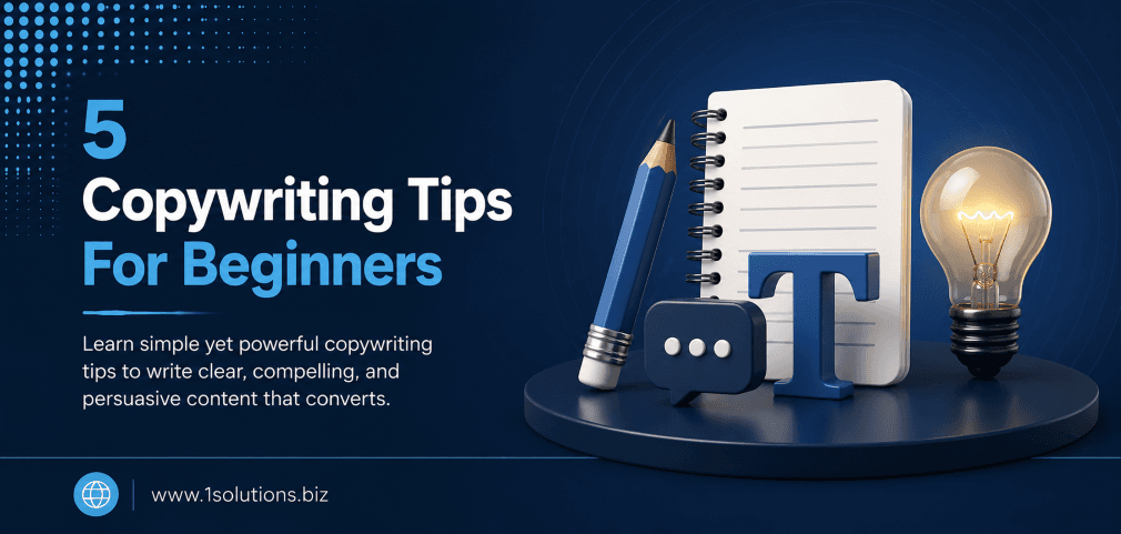 5 Copywriting Tips For Beginners