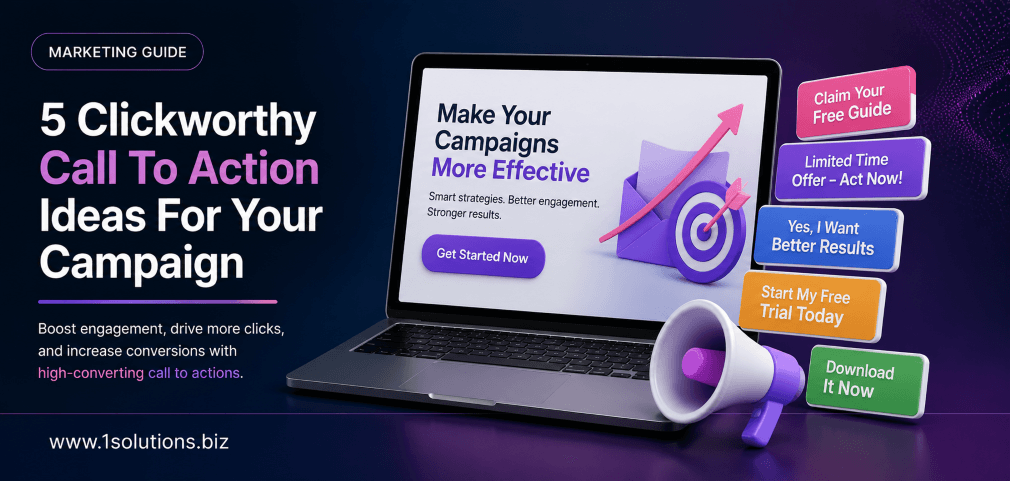 5 Clickworthy Call To Action Ideas For Your Campaign