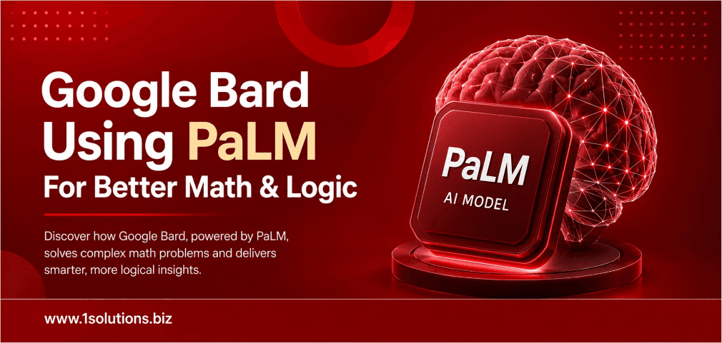 Google Bard Using PaLM For Better Math & Logic