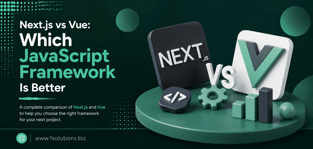 Next.js vs Vue- Which JavaScript Framework Is Better