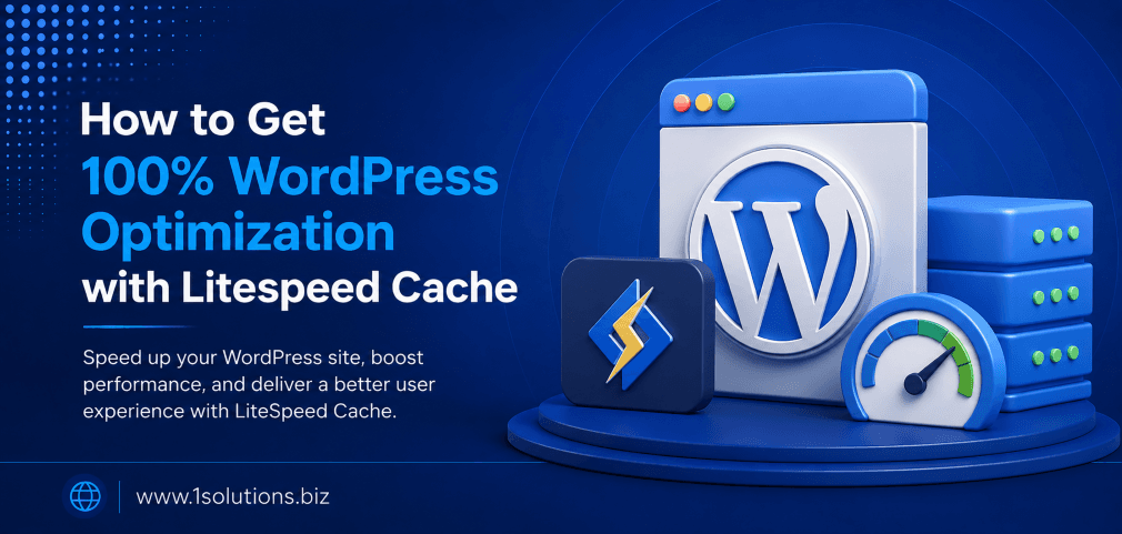 How to Get 100% WordPress Optimization with Litespeed Cache Plugin
