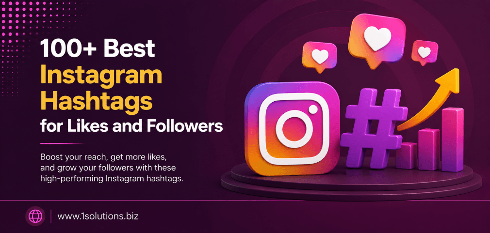 100+ Best Instagram Hashtags for Likes and Followers (2026 list)