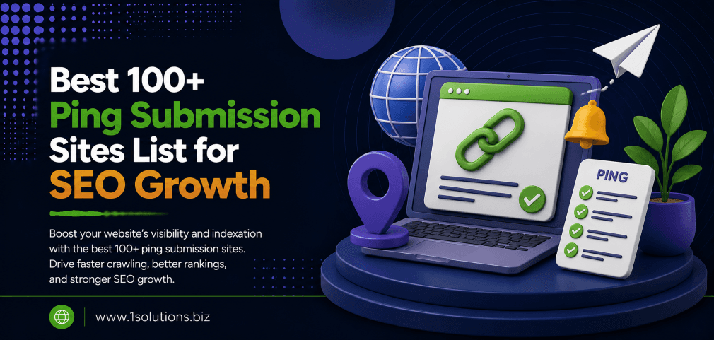 Best 100+ Ping Submission Sites List for SEO Growth 1