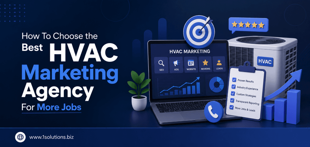 How To Choose the Best HVAC Marketing Agency For More Jobs