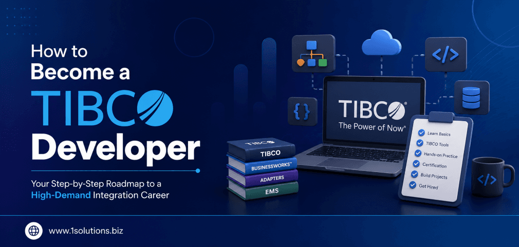 How to Become a Tibco Developer