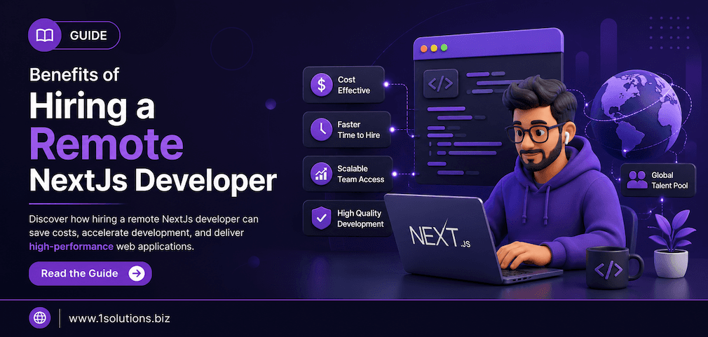Benefits of Hiring a Remote NextJs Developer