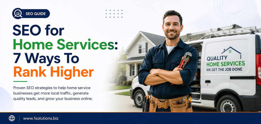 SEO for Home Services: 7 Ways To Rank Higher