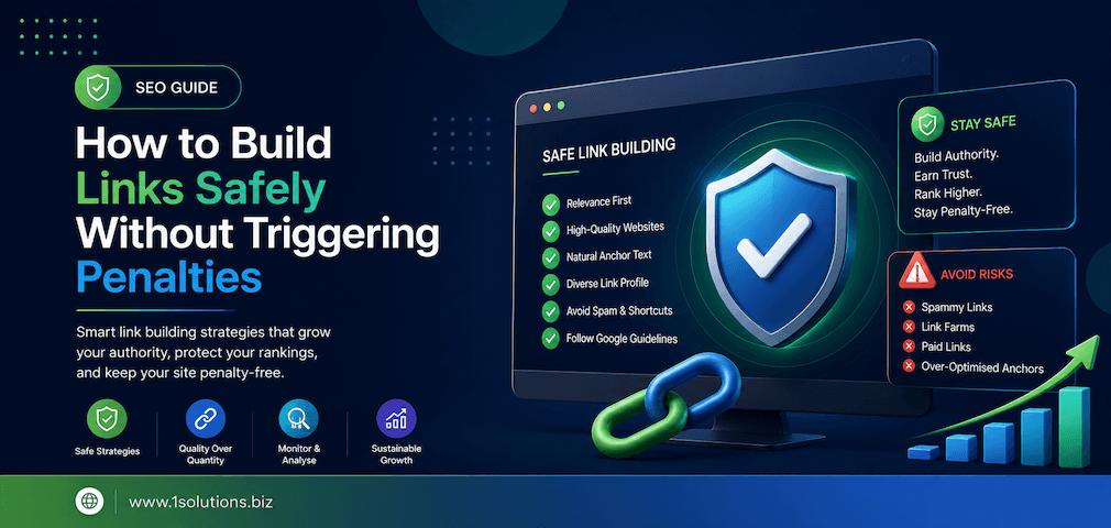 How to Build Links Safely Without Triggering Penalties